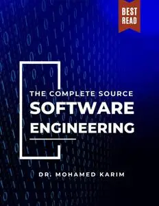 Software Engineering: The Complete Source