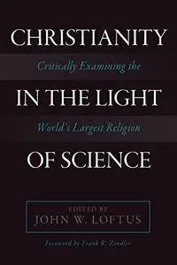 Christianity in the Light of Science