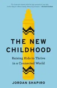 The New Childhood