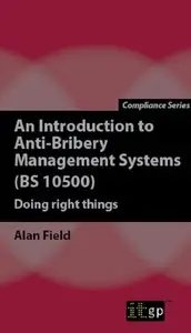 An Introduction to Anti-Bribery Management Systems
