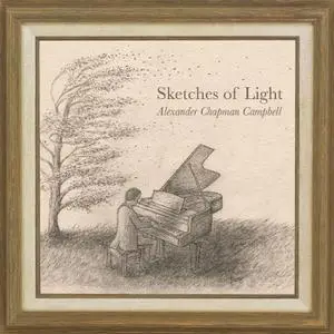 Alexander Chapman Campbell - Sketches Of Light (2014/2022) [Official Digital Download 24/96]