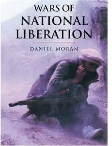 History of Warfare: Wars of National Liberation [Repost]