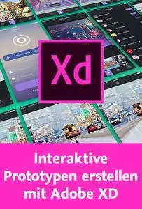 Video2Brain - Interaktive Prototypen erstellen mit Adobe XD