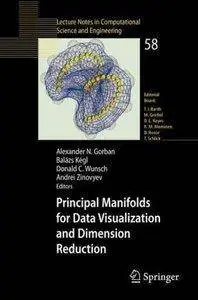 Principal Manifolds for Data Visualization and Dimension Reduction [repost]