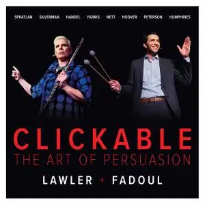 Lawler + Fadoul - Clickable: The Art of Persuasion (2020)