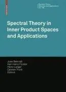 Spectral Theory in Inner Product Spaces and Applications: 6th Workshop on Operator Theory in Krein Spaces and Operator Polynomi