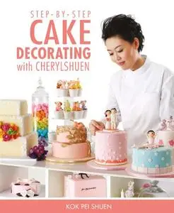 Step by Step Cake Decorating with Cherylshuen