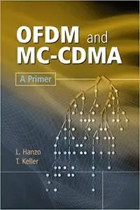 OFDM and MC-CDMA: A Primer