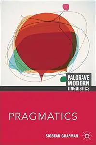 Pragmatics (Palgrave Modern Linguistics)