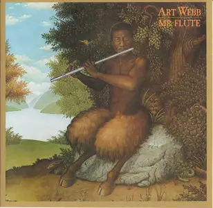 Art Webb ‎- Mr. Flute (1977) [2010 Wounded Bird]