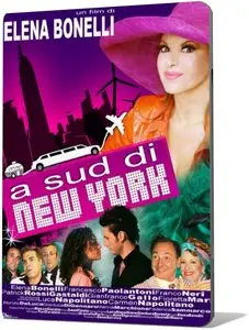 A Sud di New York (2011)