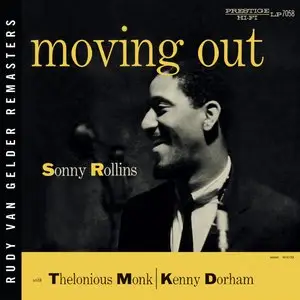 Sonny Rollins with Thelonious Monk & Kenny Dorham - Moving Out (1954) {2009 Prestige Rudy Van Gelder Remaster}