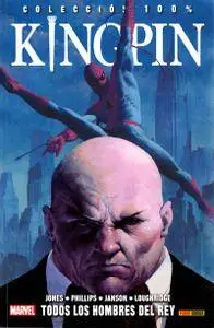 Kingpin: Todos los Hombres del Rey