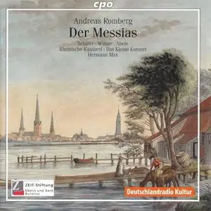 Hermann Max, Das Kleine Konzert - Andreas Romberg: Der Messias (2008)