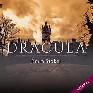 «Dracula» by Bram Stoker