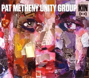 Pat Metheny Unity Group - Kin (<-->) (2014) {Nonesuch}