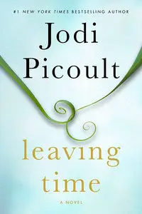 Jodi Picoult - Leaving Time [repost]