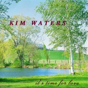 Kim Waters - It's Time For Love (1994)