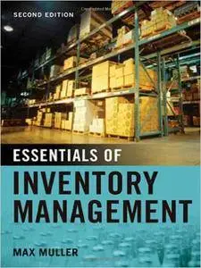 Essentials of Inventory Management (2nd edition) (repost)