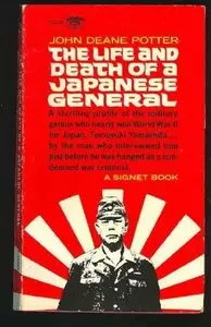 The Life And Death Of A Japanese General