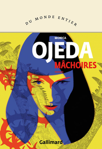 Mâchoires - Monica Ojeda