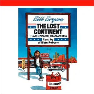 The Lost Continent: Travels In Small Town America