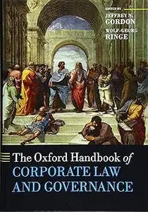 The Oxford Handbook of Corporate Law and Governance