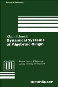 Dynamical Systems of Algebraic Origin