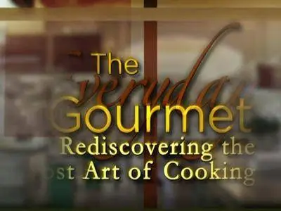 The Everyday Gourmet: Rediscovering the Lost Art of Cooking [repost]