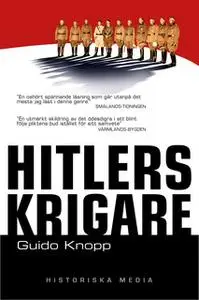 «Hitlers krigare» by Guido Knopp