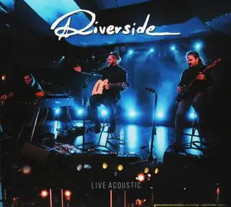 Riverside - Live Acoustic (2021)