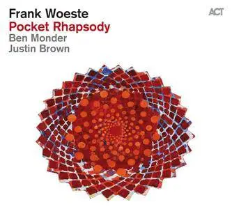 Frank Woeste - Pocket Rhapsody (2016)