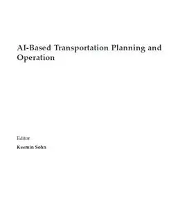 AI-Based Transportation Planning and Operation