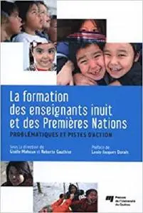 La formation des enseignants inuit et des Premières Nations