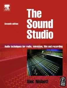 Sound Studio: Audio techniques for Radio, Television, Film and Recording (repost)