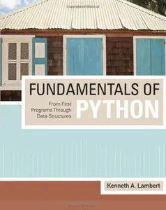 Fundamentals of Python: From First Programs through Data Structures (repost)