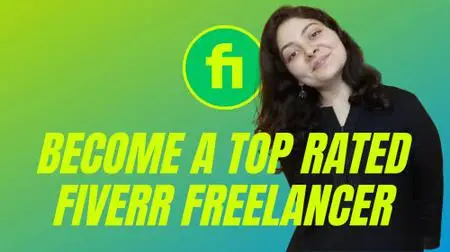 Become a Top-Rated Fiverr Freelancer: 2022 Content Writing Edition