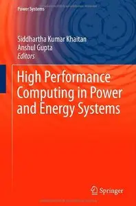 High Performance Computing in Power and Energy Systems (repost)