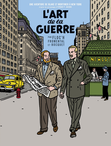 Blake Et Mortimer À New York - L'art De La Guerre