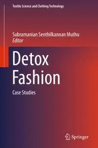 Detox Fashion: Case Studies