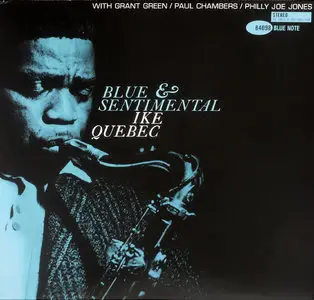 Ike Quebec - Blue & Sentimental (Analogue Productions 45 rpm) Vinyl rip in 24 Bit/96 Khz + CD-format