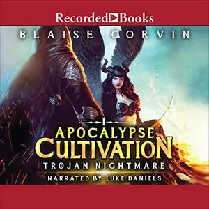 Trojan Nightmare: A LitRPG Cultivation Series [Audiobook]