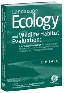 Landscape Ecology and Wildlife Habitat Evaluation [Repost]