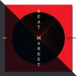 Beat Market - Sun Machine (2015)