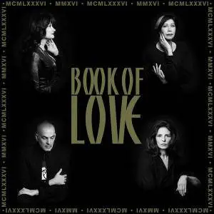 Book Of Love - MMXVI: The 30th Anniversary Collection (Remastered) (2016)