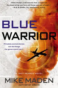 Blue Warrior (A Troy Pearce Novel)