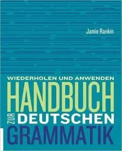 Handbuch zur deutschen Grammatik (World Languages), 6th Edition