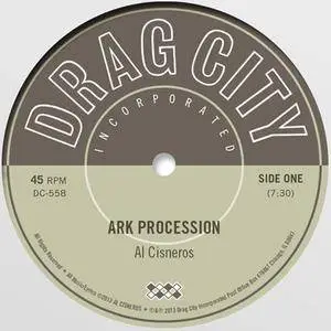 Al Cisneros - Ark Procession/Jericho (10" single} (2013) {Drag City}