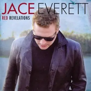 Jace Everett - Discography (2006-2011) [4 Albums] RE-UP