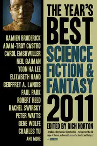 The Year's Best Science Fiction & Fantasy 2011 Edition (Repost)